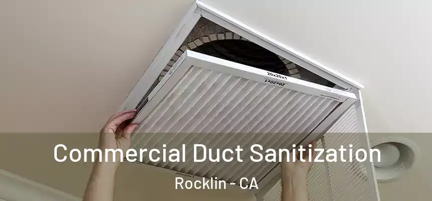  Commercial Duct Sanitization Rocklin - CA
